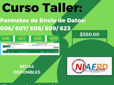 Curso Taller Llenado y Envío Formatos de Envíos de Datos 606/ 607/ 608/ 609/ 623-Virtual-Online